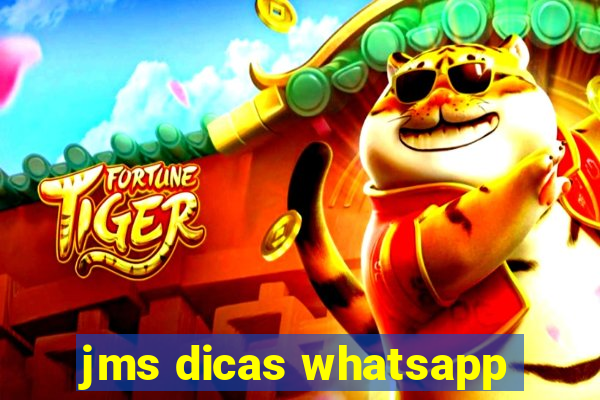 jms dicas whatsapp